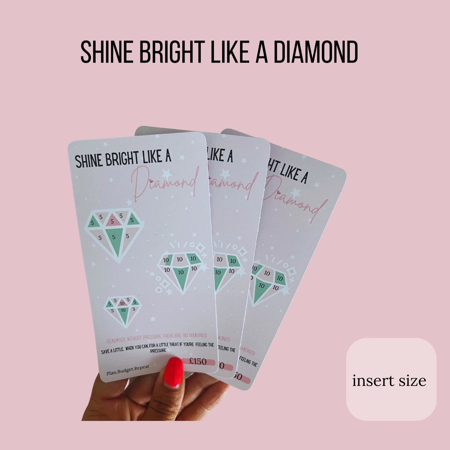SHINE BRIGHT like a DIAMOND, savings challenge