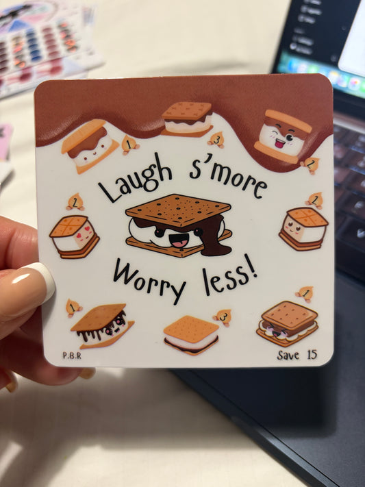 Laugh s'more, worry less!