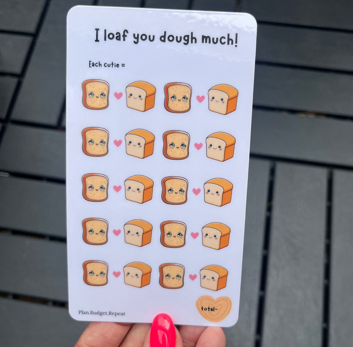 I loaf you dough much! savings tracker